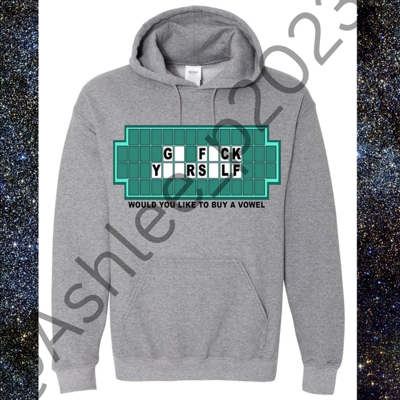 Handmade Other - Go F*ck Yourself Unisex Sweatshirt Or Hoodie